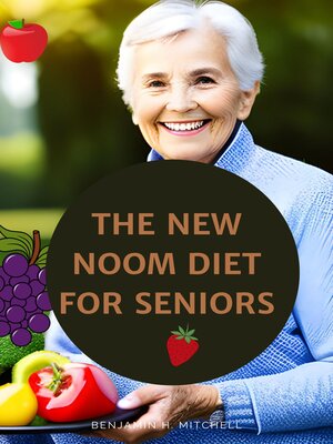cover image of THE NEW NOOM DIET COOKBOOK FOR SENIORS